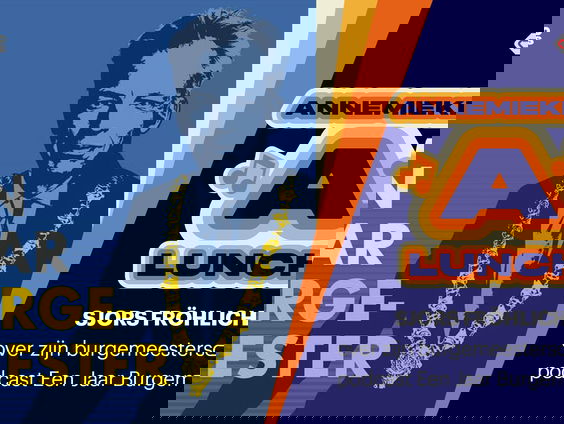 Een Jaar Burgemeester: burgemeester en oud-radiomaker Sjors Fröhlich lanceert podcast