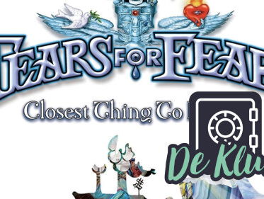 De Kluis: Tears for Fears - 'Closest Thing To Heaven'