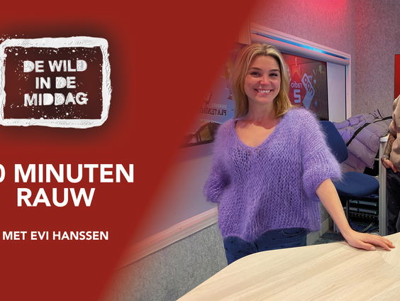 30 MINUTEN RAUW met Evi Hanssen