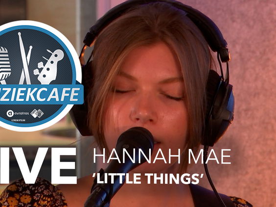 Hannah Mae - 'Little Things' live bij Muziekcafé