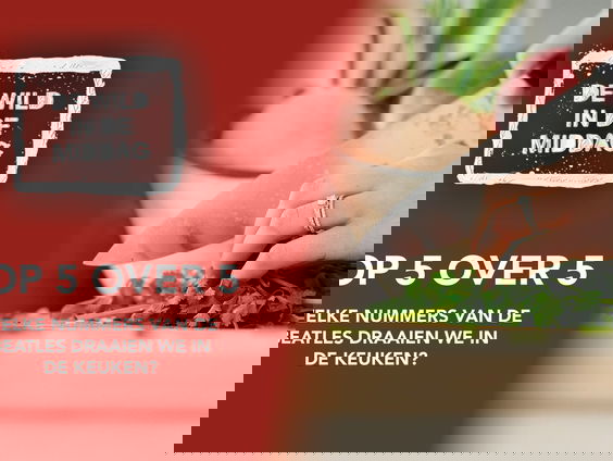 Top 5 over 5: Welk nummer van de Beatles draaien we in de keuken?