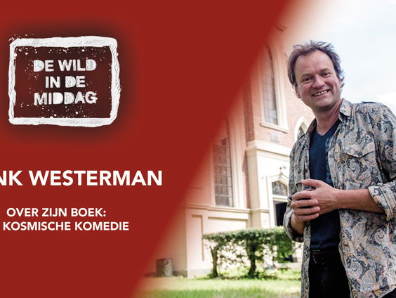 E-Reader Aanrader: Frank Westerman over De kosmische komedie
