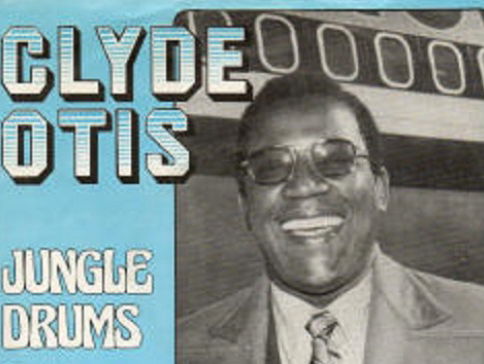 Jungle drums - Clyde Otis