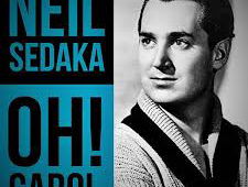 Oh Carol - Neil Sedaka