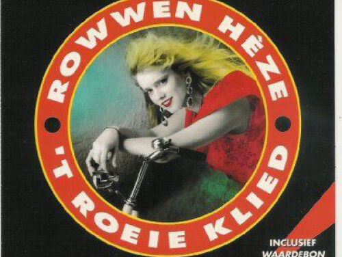 't Roeie Klied - Rowwen Hèze