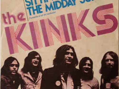 Sitting In The Midday Sun - The Kinks