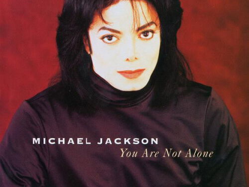 You're not alone - Michael Jackson