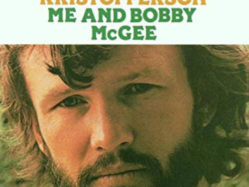 Me and Bobby McGee - Kris Kristofferson