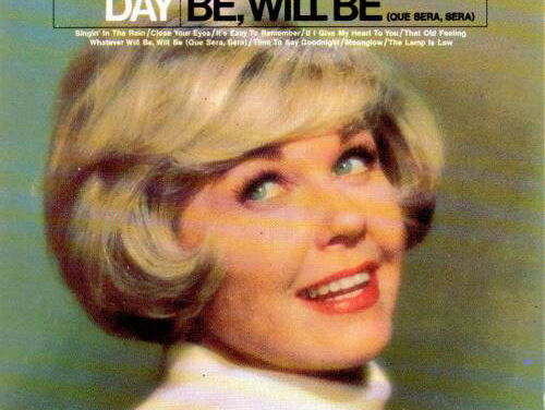 Que sera sera (What will be will be)