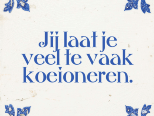 Woord van de Dag: Koeioneren