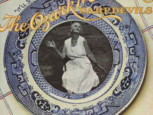 It will shine when it shines - Ozark Mountain Daredevils