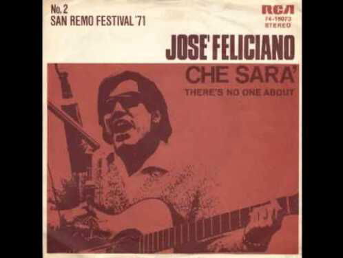 Jose Feliciano - Che Sara (spaanse versie)