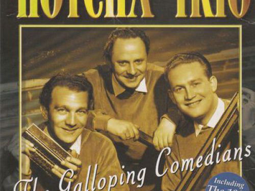The Galloping Comedians - Hotcha Trio