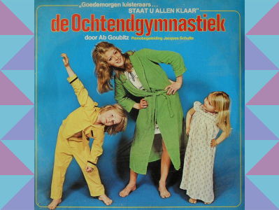 Onvergetelijk: de Ochtendgymnastiek