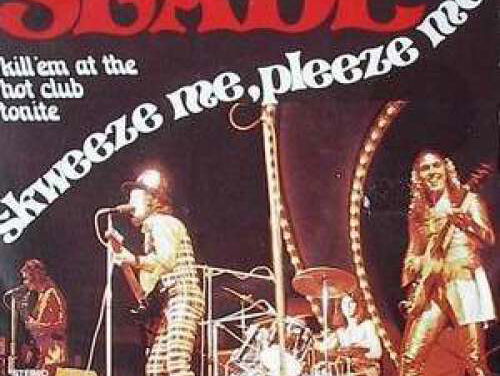 Kill 'Em At The Hot Club Tonite - Slade