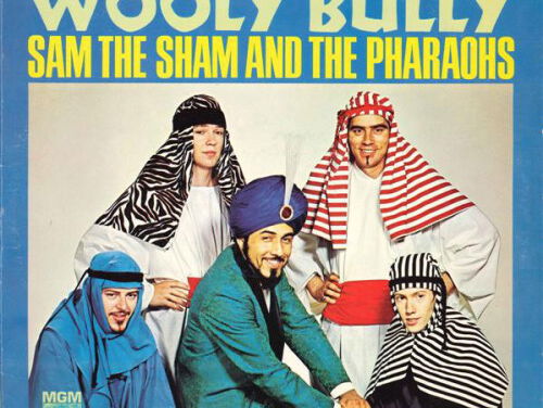 Wooly Bully - Sam the Sham & the Pharaohs