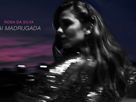 Rosa da Silva over haar nieuwe liedje 'Ai Madrugada'