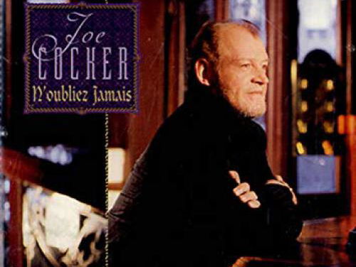 N'oubliez jamais - Joe Cocker