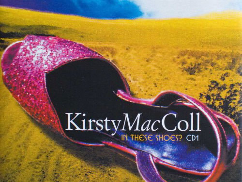 These shoes - Kirsty MacColl