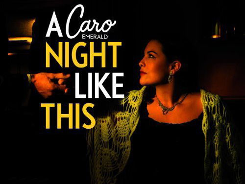 A night like this - Caro Emerald