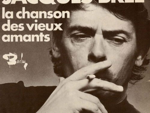La chanson des vieux amants - Jacques Brel