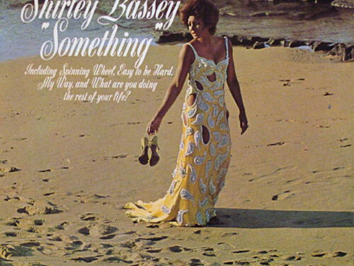 Something - Shirley Bassey