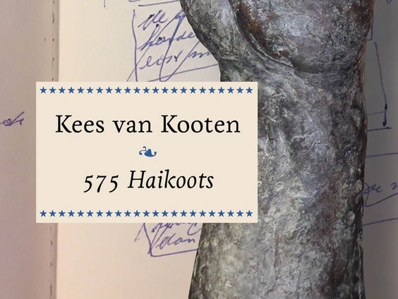 Kees van Kooten over zijn bundel 575 Haikoots