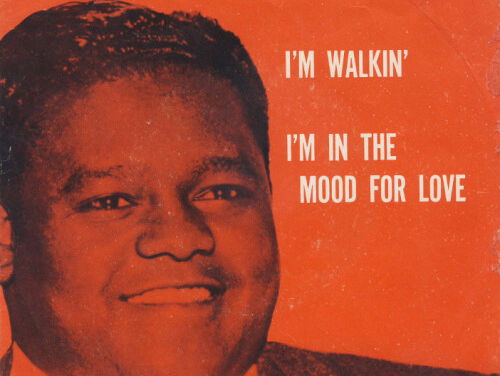 I’m Walkin' - Fats Domino