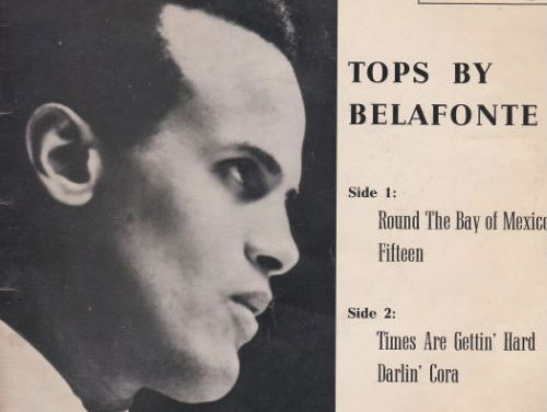 Round the bay of Mexico - Harry Belafonte