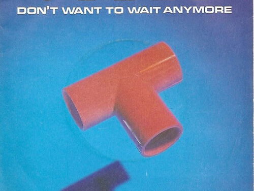 Don't Want To Wait Anymore - Tubes