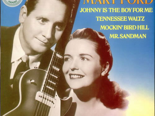 Johnny is the boy for me - Les Paul & Mary Ford