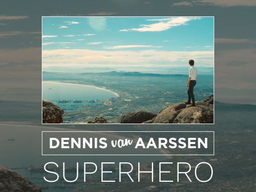 Dennis van Aarssen over nieuwe single Superhero