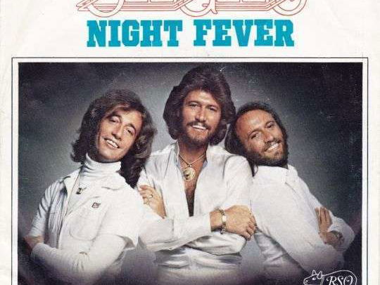 Night Fever - Bee Gees