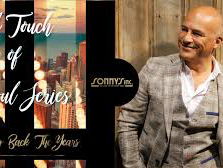 Sonny Inc. maakt van corona het beste en bracht een album uit: A Touch of Soul Series