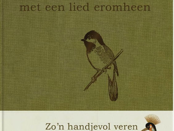 Boek van de Week: Zo'n handjevol veren met een lied eromheen