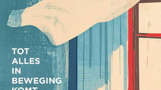 Boek van de Week: Tot alles in beweging komt
