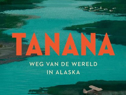 Boek van de week: Tanana