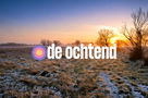 De Ochtend