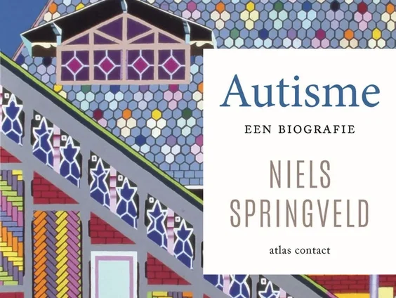 Een biografie over autisme: 'De groep is groter, maar heel anders geworden'