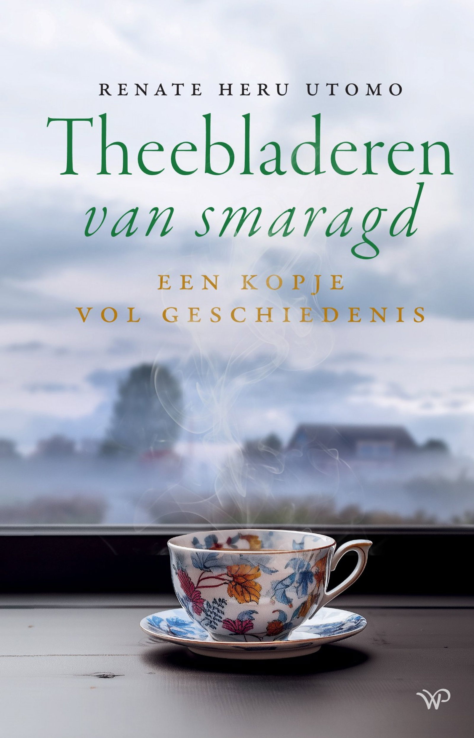 Keizers en theerovers: hoe thee naar Nederland kwam