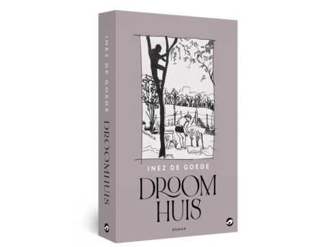 Auteur Inez de Goede debuteert met 'Droomhuis'