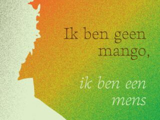 'Ik ben geen mango, ik ben een mens' De ziel van Ubuntu