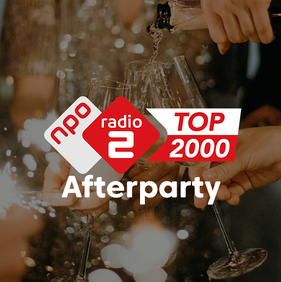 NPO Radio 2 Top 2000 Afterparty