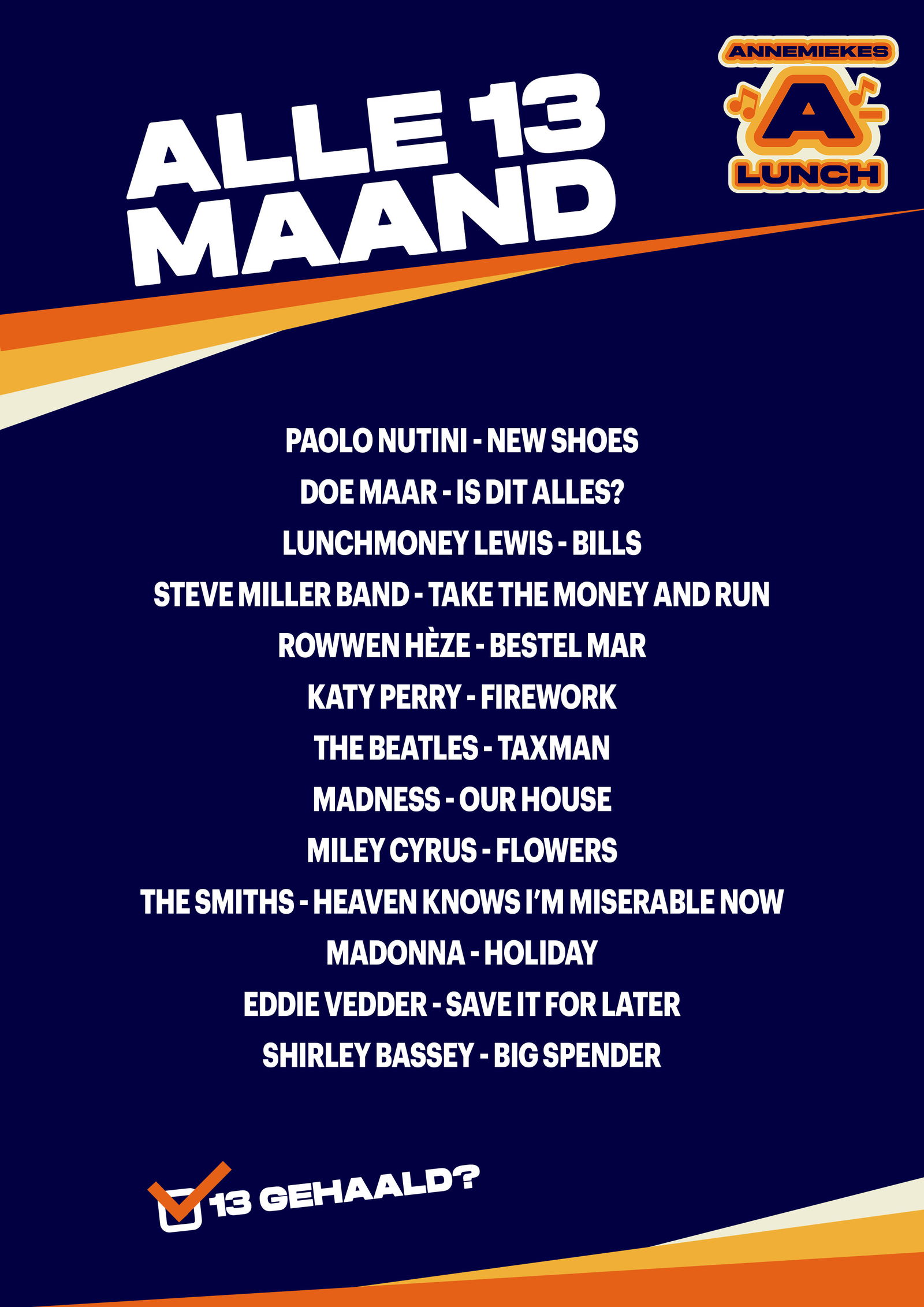 New Shoes, Bestel Mar, Is Dit Alles? Dit was Alle 13e Maand