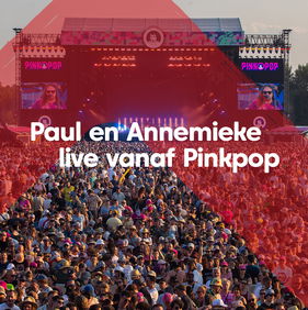 Paul en Annemieke Live vanaf Pinkpop