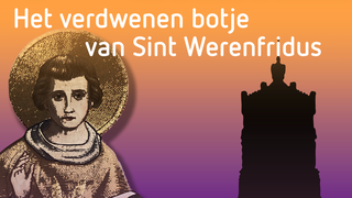 Het verdwenen botje van heilige Werenfridus leverde een hele podcastreeks op
