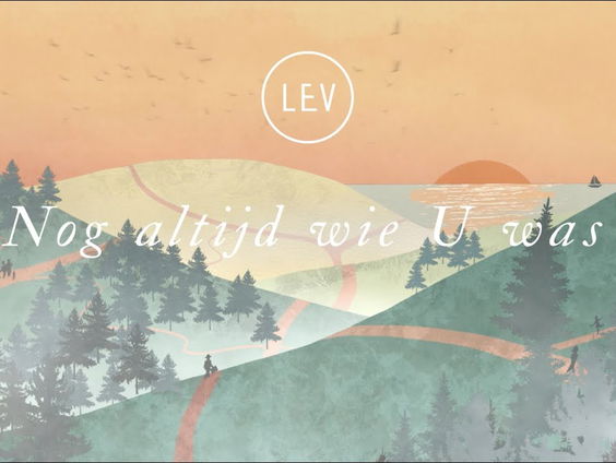 Arjan tipt 'Nog altijd wie U was' van LEV