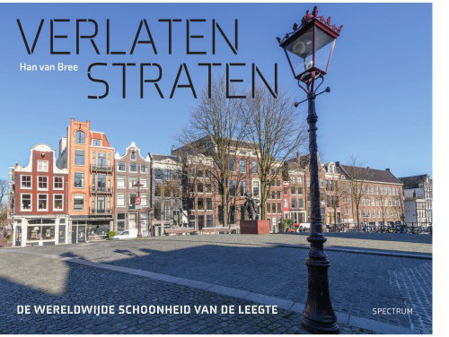 Han van Bree vertelt over fotoboek 'Verlaten Straten'