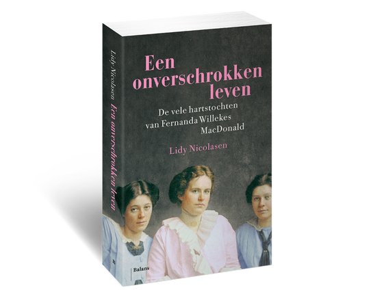 Lidy Nicolasen schreef "Een onverschrokken leven"