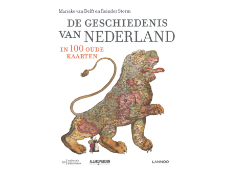 Opium was erbij! Boek: De geschiedenis van Nederland in 100 oude kaarten